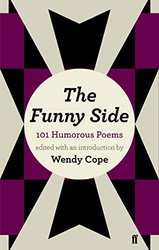 Beispielbild fr The Funny Side: 101 Humorous Poems zum Verkauf von WorldofBooks