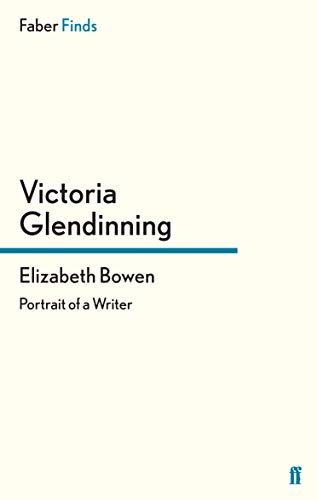 Elizabeth Bowen (9780571290352) by Glendinning, Victoria