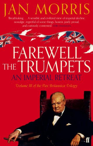 Stock image for Farewell the Trumpets: An Imperial Retreat Volume 3 for sale by Jason Books