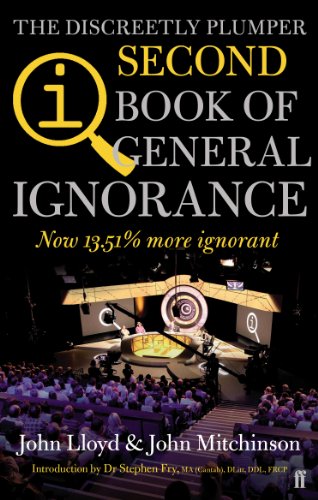 Beispielbild fr QI: The Second Book of General Ignorance: The Discreetly Plumper Edition zum Verkauf von WorldofBooks