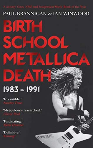 9780571294152: Birth School Metallica Death: 1983–1991