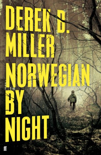 Stock image for Norwegian by Night. Derek B. Miller for sale by ThriftBooks-Dallas