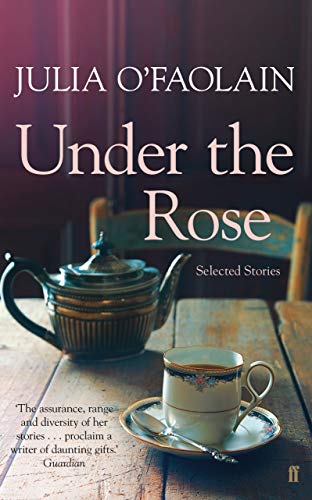 Stock image for Under the Rose: Selected Stories for sale by WorldofBooks
