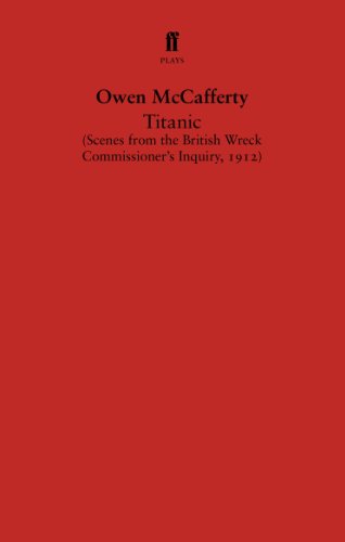 Beispielbild fr Titanic: Scenes from the British Wreck Commissioners Inquiry, 1912 zum Verkauf von WorldofBooks