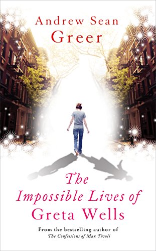 Beispielbild fr The Impossible Lives of Greta Wells zum Verkauf von WorldofBooks