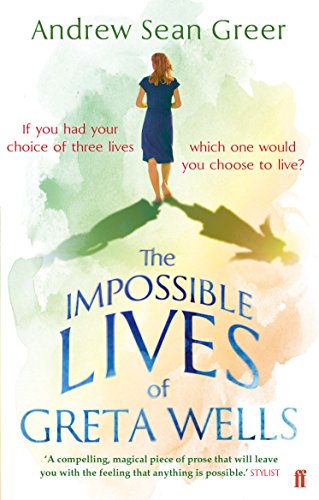 Imagen de archivo de The Impossible Lives of Greta Wells a la venta por WorldofBooks