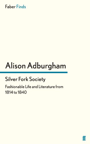 9780571295906: Silver Fork Society: Fashionable Life and Literature from 1814 to 1840