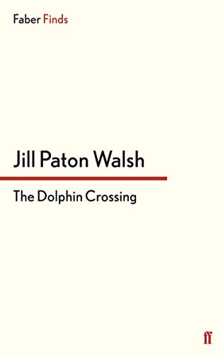 Beispielbild fr The Dolphin Crossing zum Verkauf von Greener Books