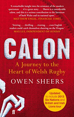 Stock image for Calon : A Journey to the Heart of Welsh Rugby for sale by Better World Books: West