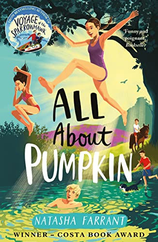 Imagen de archivo de All About Pumpkin: COSTA AWARD-WINNING AUTHOR (A Bluebell Gadsby Book) a la venta por WorldofBooks