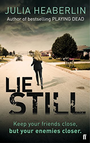 Stock image for Lie Still for sale by WorldofBooks