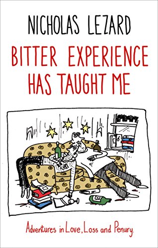 Imagen de archivo de Bitter Experience Has Taught Me a la venta por WorldofBooks