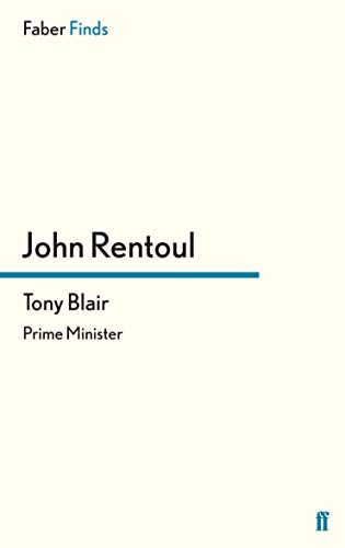 Beispielbild fr Tony Blair: Prime Minister zum Verkauf von WorldofBooks