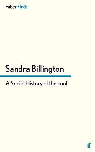 Stock image for A Social History of the Fool for sale by Revaluation Books