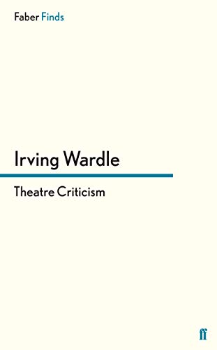 9780571300457: Theatre Criticism
