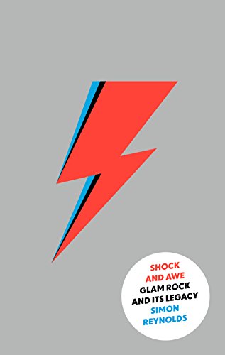 9780571301713: Shock and Awe: Glam Rock and Its Legacy, from the Seventies to the Twenty-First Century