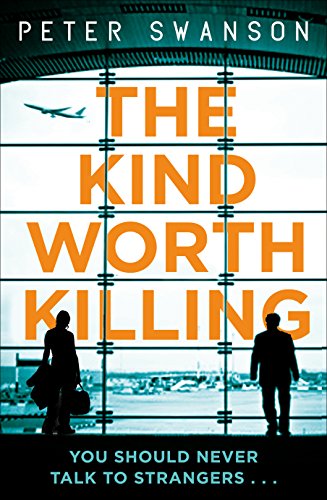 Beispielbild fr The Kind Worth Killing zum Verkauf von WorldofBooks