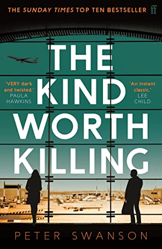 9780571302222: The Kind Worth Killing (Faber & Faber Crime)