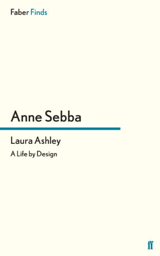 Beispielbild fr Laura Ashley: A Life by Design zum Verkauf von WorldofBooks