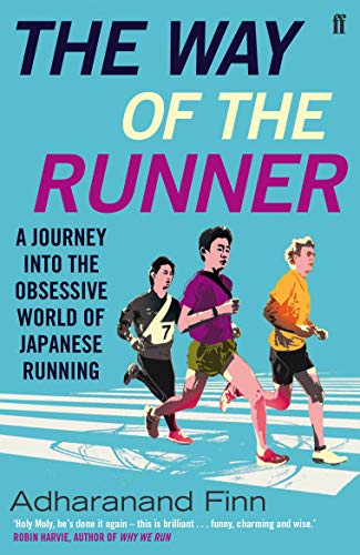 9780571303175: The Way of the Runner: A journey into the obsessive world of Japanese running