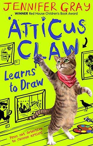 9780571305339: Atticus Claw Learns to Draw: 1 (Atticus Claw: World's Greatest Cat Detective)