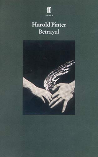 9780571305483: Betrayal: Harold Pinter (Faber Drama)