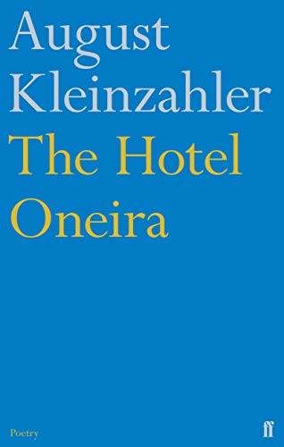 Stock image for The Hotel Oneira for sale by Powell's Bookstores Chicago, ABAA