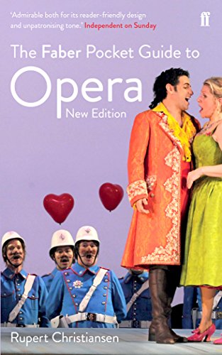 Beispielbild fr The Faber Pocket Guide to Opera: New Edition (Faber Pocket Guides) zum Verkauf von WorldofBooks