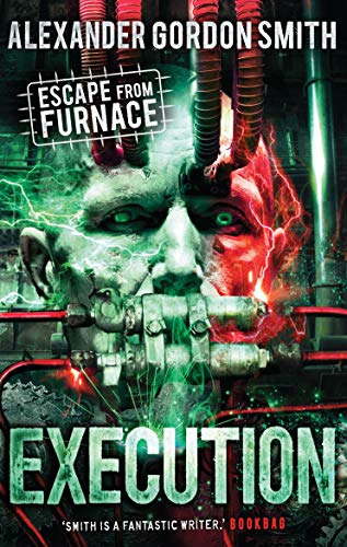 Stock image for Escape from Furnace 5: Execution for sale by WorldofBooks