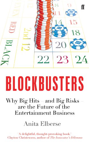 9780571309221: Blockbusters: Why Big Hits - and Big Risks - are the Future of the Entertainment Business