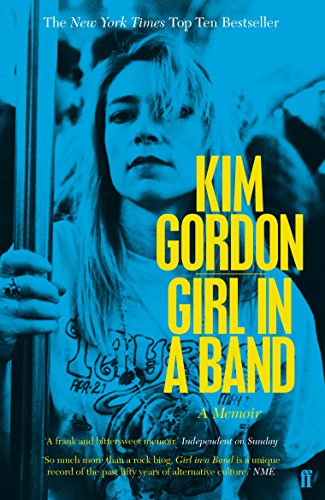 Stock image for Girl in a Band for sale by AwesomeBooks
