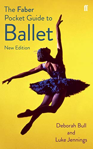 Stock image for The Faber Pocket Guide to Ballet Faber Pocket Guides for sale by PBShop.store US