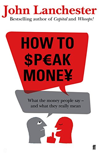 Stock image for How to Speak Money for sale by WorldofBooks