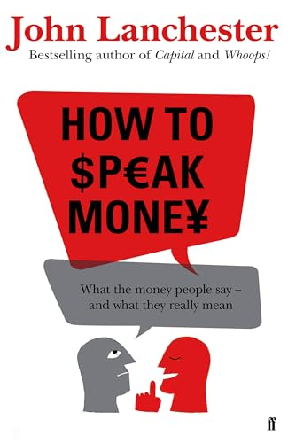 9780571309825: How to Speak Money