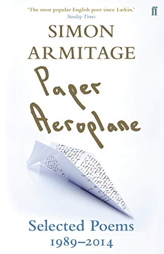 Imagen de archivo de Paper Aeroplane: Selected Poems 1989"2014 a la venta por WorldofBooks