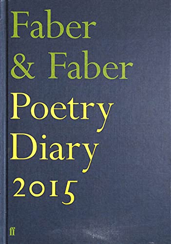 9780571311583: Faber & Faber Poetry Diary 2015 (Green)
