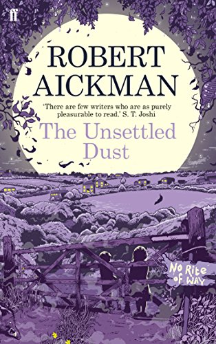 Stock image for The Unsettled Dust for sale by Blackwell's
