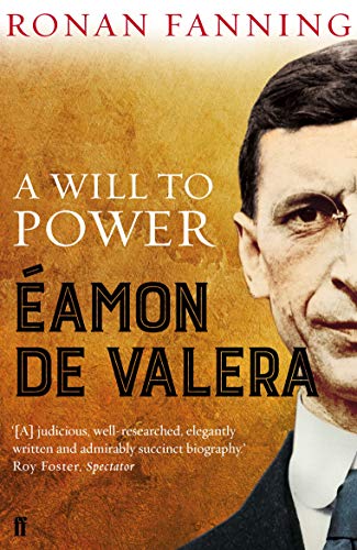 Stock image for amon de Valera: A Will to Power for sale by WorldofBooks