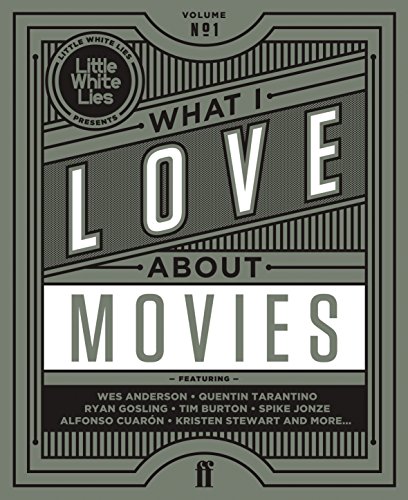 Stock image for What I Love about Movies for sale by Better World Books