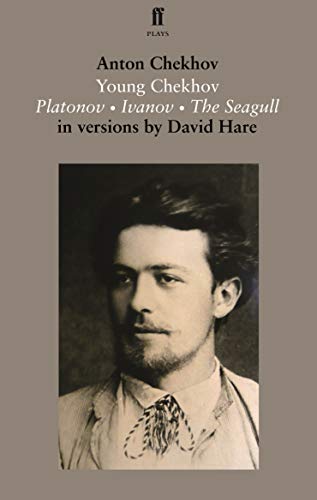 9780571313020: Young Chekhov: Platonov; Ivanov; The Seagull (Faber Drama)