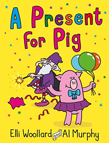 Imagen de archivo de Woozy the Wizard: A Present for Pig a la venta por WorldofBooks
