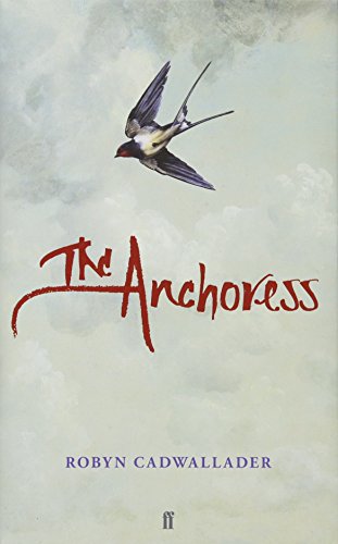 9780571313327: The Anchoress