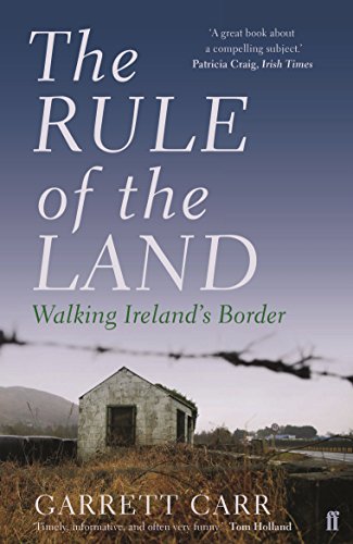 Beispielbild fr The Rule of the Land: Walking Ireland's Border zum Verkauf von AwesomeBooks