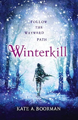 Imagen de archivo de Winterkill (The Winterkill Trilogy) a la venta por AwesomeBooks