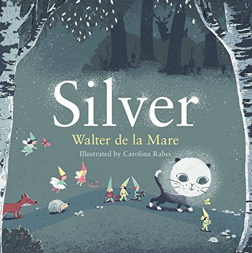 9780571314706: Silver (Four Seasons of Walter de la Mare)