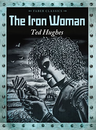 9780571314782: The Iron Woman (Faber Children's Classics)