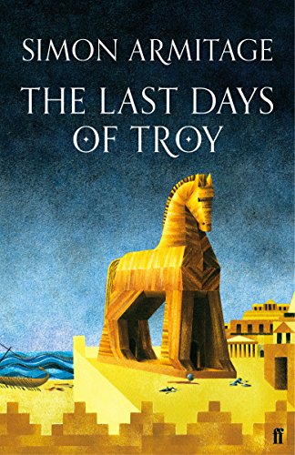 Imagen de archivo de The Last Days of Troy a la venta por SecondSale