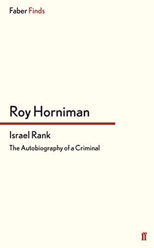 Beispielbild fr Israel Rank: The Autobiography of a Criminal zum Verkauf von WorldofBooks