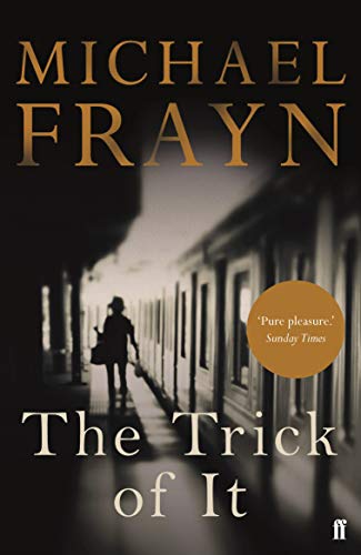 Stock image for The Trick of It: Michael Frayn for sale by WorldofBooks