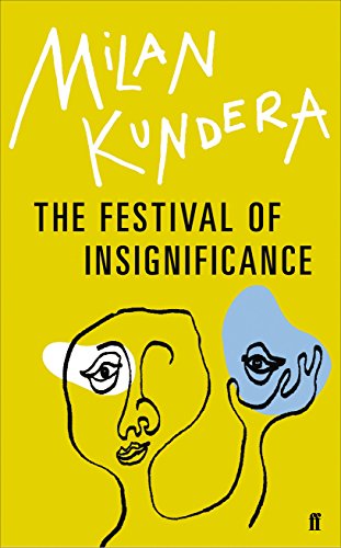 9780571316465: The Festival Of Insignificance